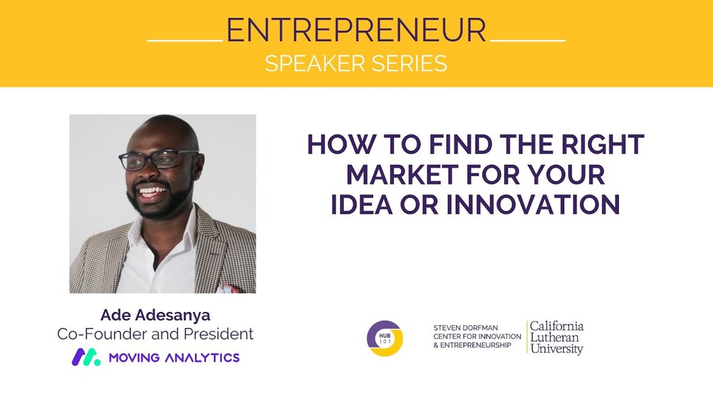 Cover image of “CLU | Entrepreneur Speaker Series - Ade Adesanya, Co-founder and President, Moving Analytics Inc.”