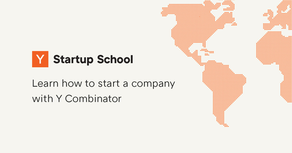 Cover image of “Startup School - The Best Online Resource for Founders”