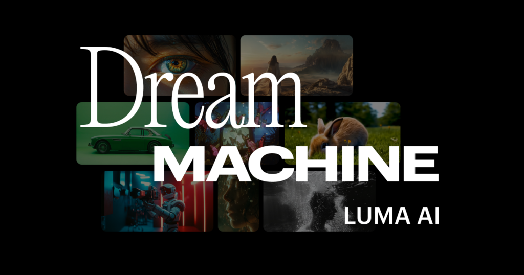Cover image of “Luma Dream Machine”